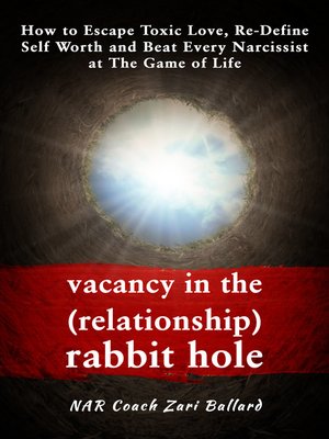 cover image of Vacancy In the (Relationship) Rabbit Hole